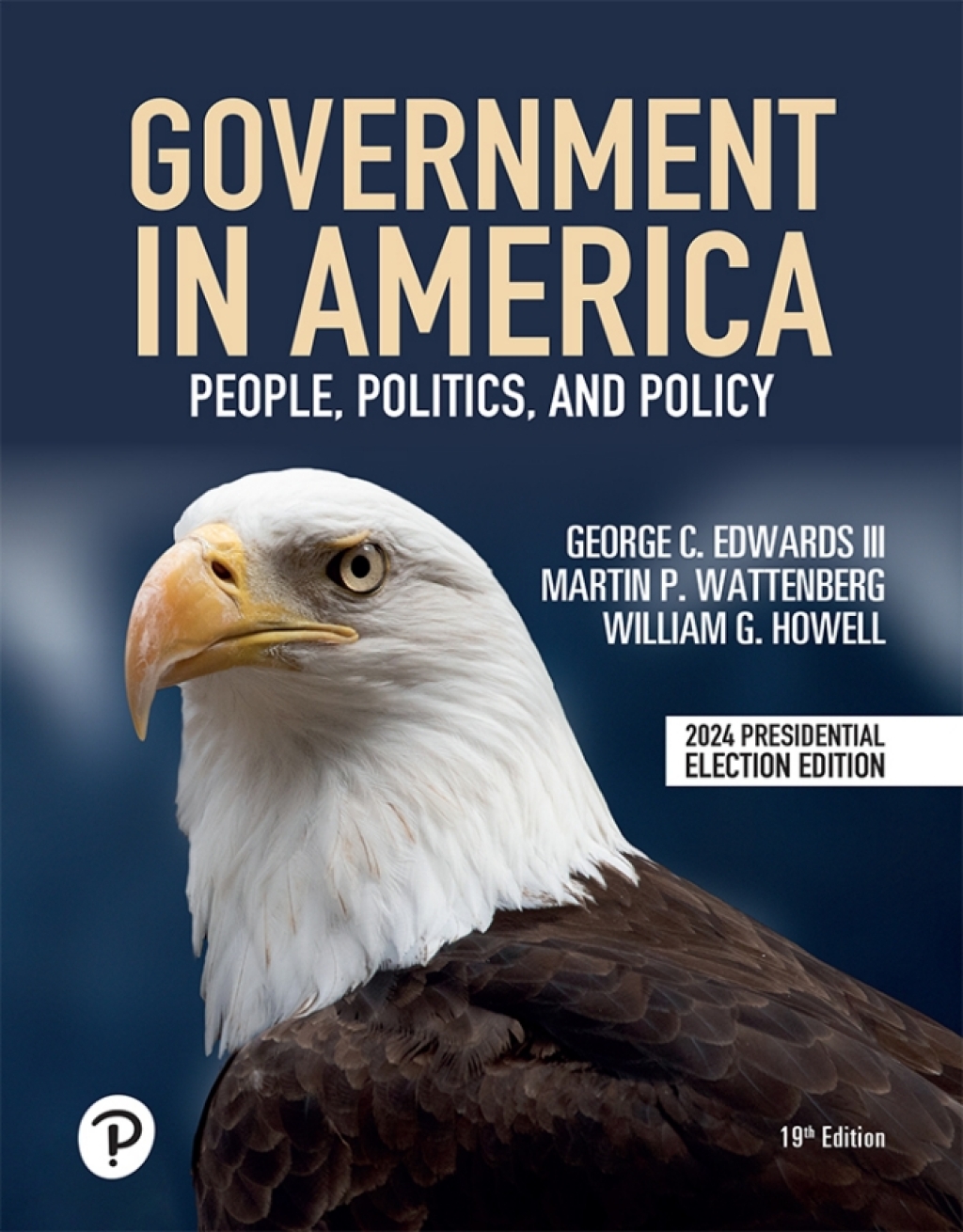9780138287498.jpg TESTBANK FOR Government in America People, Politics, and Policy, 19th edition Edwards - QUESTIONS ALL CHAPTERS PDF - Image 1