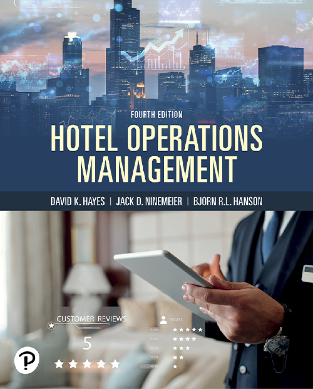 9780138310943.jpg TESTBANK FOR Hotel Operations Management, 4th edition David K. Hayes - QUESTIONS ALL CHAPTERS PDF - Image 1