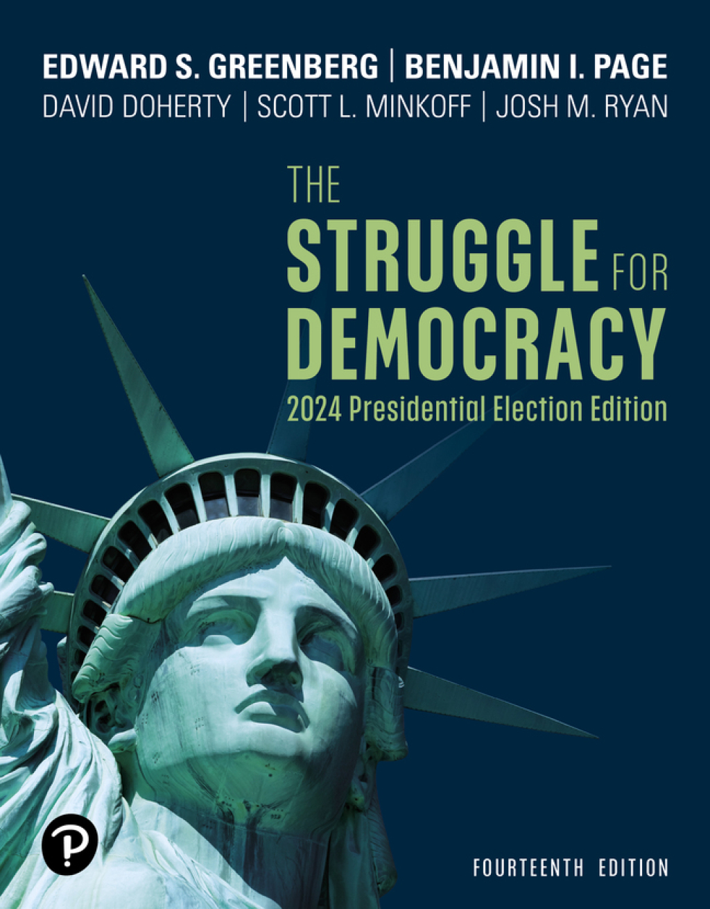 9780138361501.jpg TESTBANK FOR The Struggle for Democracy, 14th edition Greenberg - QUESTIONS ALL CHAPTERS PDF - Image 1