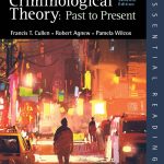 TESTBANK FOR Criminological Theory Past to Present 7e Cullen - QUESTIONS ALL CHAPTERS PDF