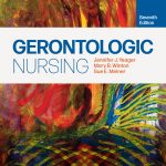 TESTBANK FOR Gerontologic Nursing, 7th Edition By Jennifer J. Yeager - QUESTIONS ALL CHAPTERS PDF