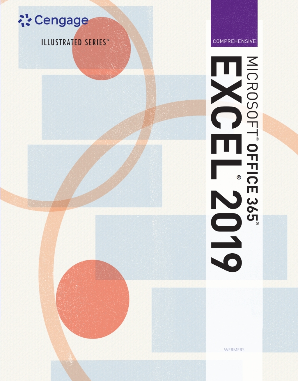 9780357119792.jpg TESTBANK FOR Illustrated Microsoft® Office 365® & Excel 2019 Comprehensive by Lynn Wermers - QUESTIONS ALL CHAPTERS PDF - Image 1