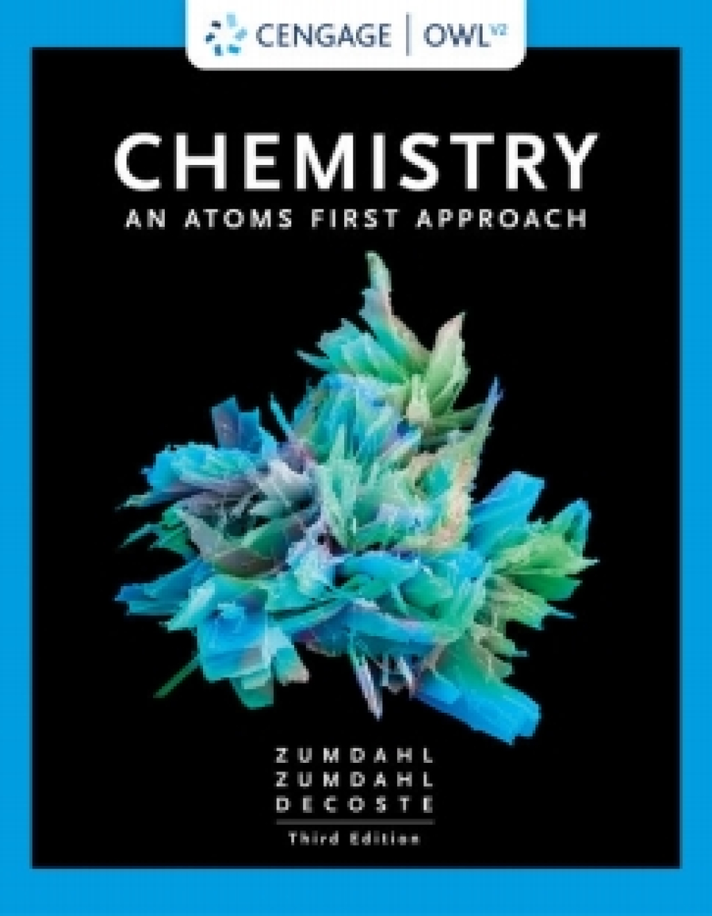 9780357363447.jpg SOLUTION MANUAL FOR Chemistry An Atoms First Approach, 3rd Edition Steven S. Zumdahl - ANSWERS ALL CHAPTERS PDF - Image 1