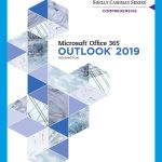 TESTBANK FOR Shelly Cashman Series® Microsoft® Office 365® & Outlook 2019 Comprehensive 1st Edition by Corinne Hoisington - QUESTIONS ALL CHAPTERS PDF