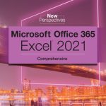 TESTBANK FOR New Perspectives Collection, Microsoft® 365® & Excel® 2021 Comprehensive 1st Edition by Patrick Carey - QUESTIONS ALL CHAPTERS PDF