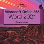 TESTBANK FOR New Perspectives Collection, Microsoft® 365® & Word® 2021 Comprehensive by Ann Shaffer - QUESTIONS ALL CHAPTERS PDF