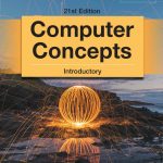 SOLUTION MANUAL FOR New Perspectives Concepts Introductory, 21st Edition Parsons - ANSWERS ALL CHAPTERS PDF