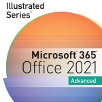 TESTBANK FOR Illustrated Series® Collection, Microsoft® 365® & Office® 2021 1st Edition David Beskeen - QUESTIONS ALL CHAPTERS PDF
