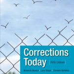 SOLUTION MANUAL FOR Corrections Today, 5th Edition Rimonda R. Maroun - ANSWERS ALL CHAPTERS PDF