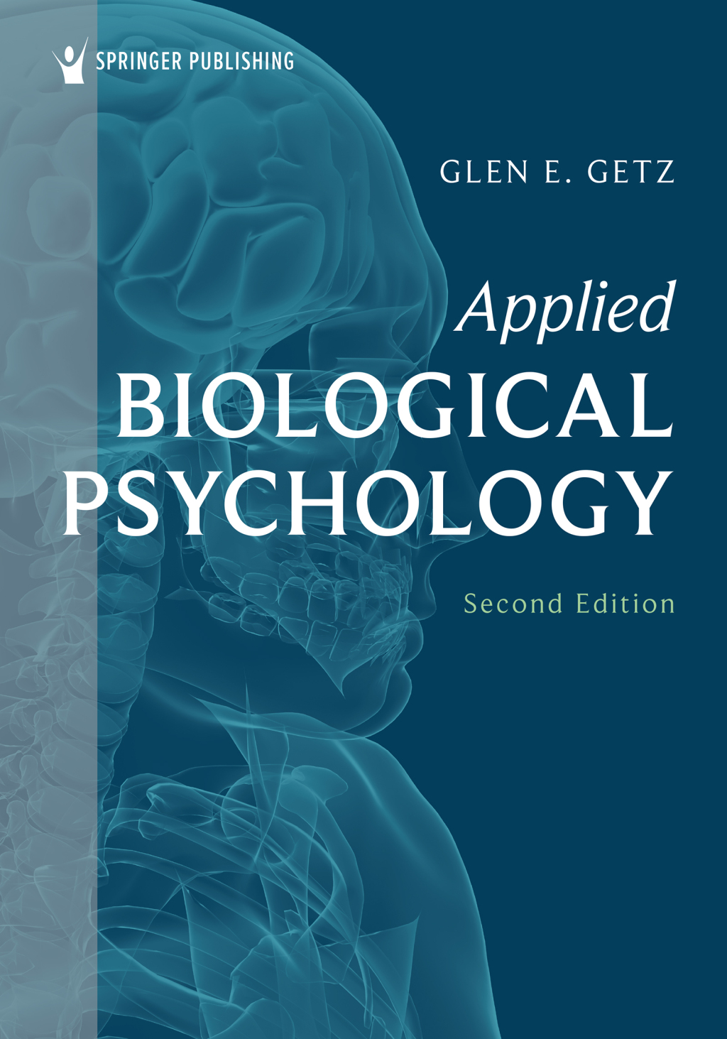 9780826153647.jpg TESTBANK FOR Applied Biological Psychology, 2nd Edition Getz VITALSOURCE - QUESTIONS ALL CHAPTERS PDF - Image 1