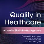 TESTBANK FOR Quality in Healthcare Karuppan - QUESTIONS ALL CHAPTERS PDF