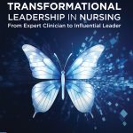 TESTBANK FOR Transformational Leadership in Nursing, 4th Edition Broome - QUESTIONS ALL CHAPTERS PDF