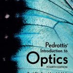 SOLUTION MANUAL FOR Pedrottis' Introduction to Optics fourth edition Shiell - ANSWERS ALL CHAPTERS PDF