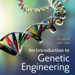 TESTBANK FOR An Introduction to Genetic Engineering 4th edition Desmond S. T. Nicholl - QUESTIONS ALL CHAPTERS PDF