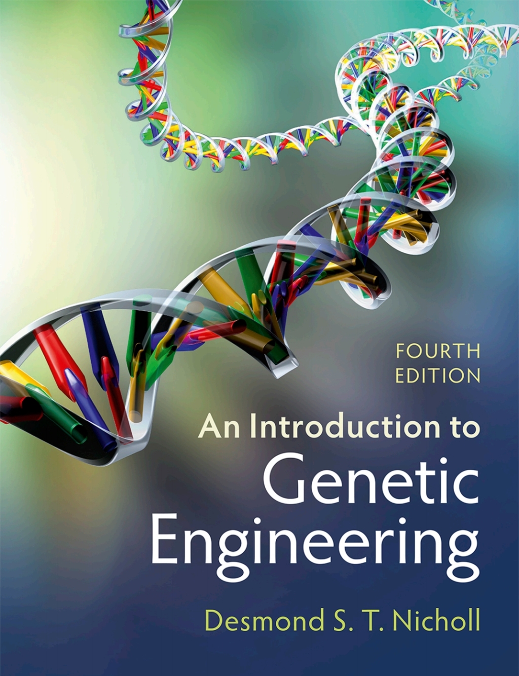 9781009190305.jpg TESTBANK FOR An Introduction to Genetic Engineering 4th edition Desmond S. T. Nicholl - QUESTIONS ALL CHAPTERS PDF - Image 1
