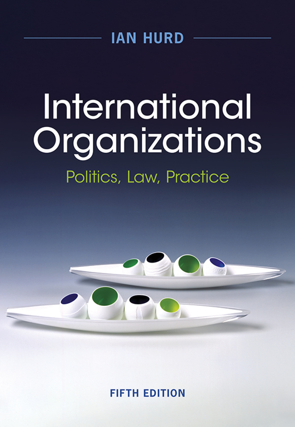 9781009414098.jpg TESTBANK FOR International Organizations 5th edition Ian Hurd - QUESTIONS ALL CHAPTERS PDF - Image 1