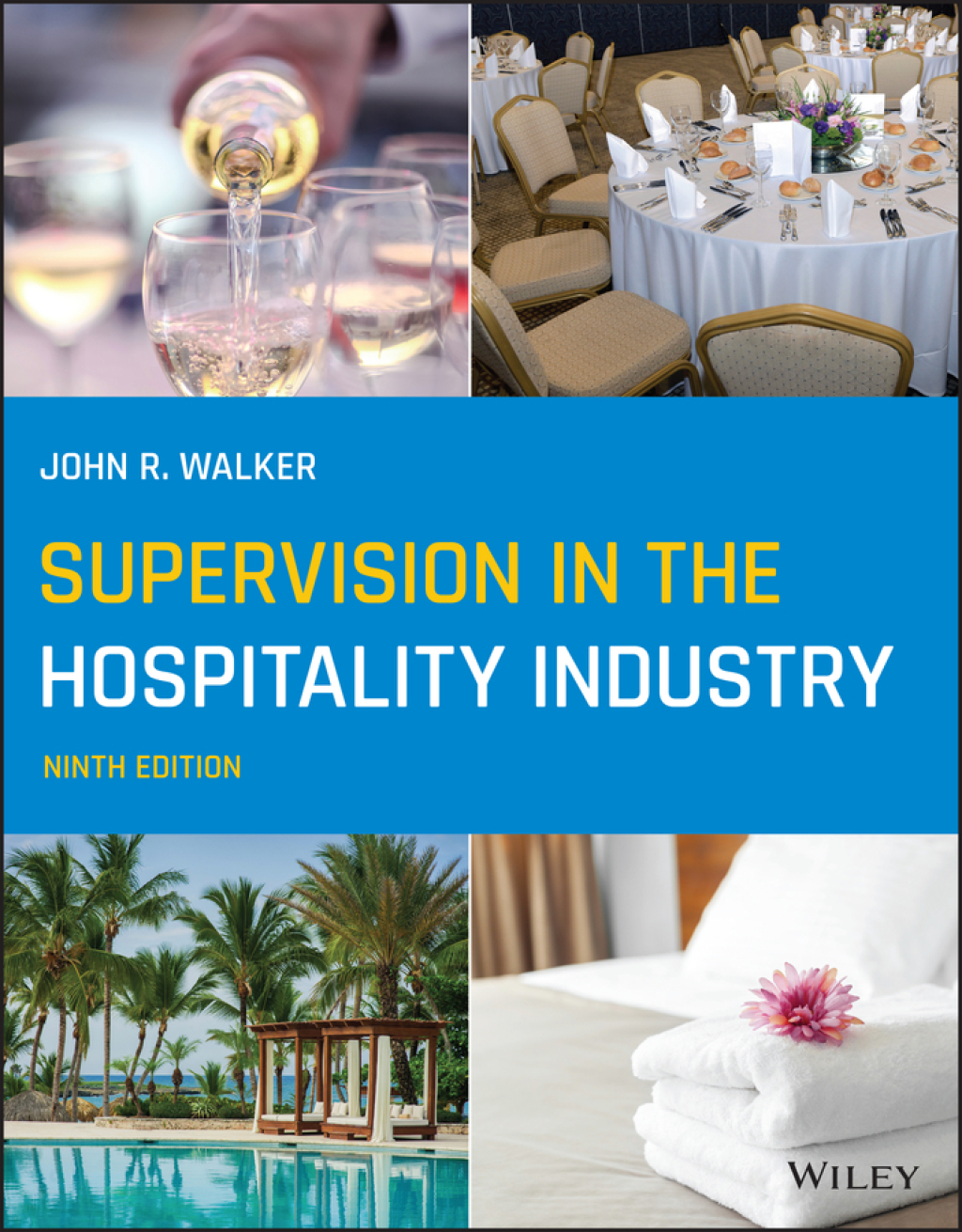 9781119705505.jpg TESTBANK FOR Supervision in the Hospitality Industry, 9th Edition Walker - QUESTIONS ALL CHAPTERS PDF - Image 1