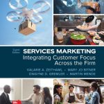 TESTBANK FOR Services Marketing Integrating Customer Focus Across the Firm, 8th Edition By Valarie Zeithaml - QUESTIONS ALL CHAPTERS PDF