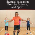 TESTBANK FOR Introduction to Physical Education, Exercise Science, and Sport 2024 By Angela Lumpkin - QUESTIONS ALL CHAPTERS PDF
