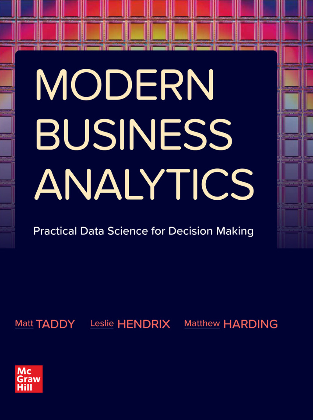 9781264071661.jpg TESTBANK FOR Modern Business Analytics, 1st Edition By Matt Taddy - QUESTIONS ALL CHAPTERS PDF - Image 1