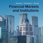 SOLUTION MANUAL FOR Financial Markets and Institutions 2024 Anthony Saunders - ANSWERS ALL CHAPTERS PDF