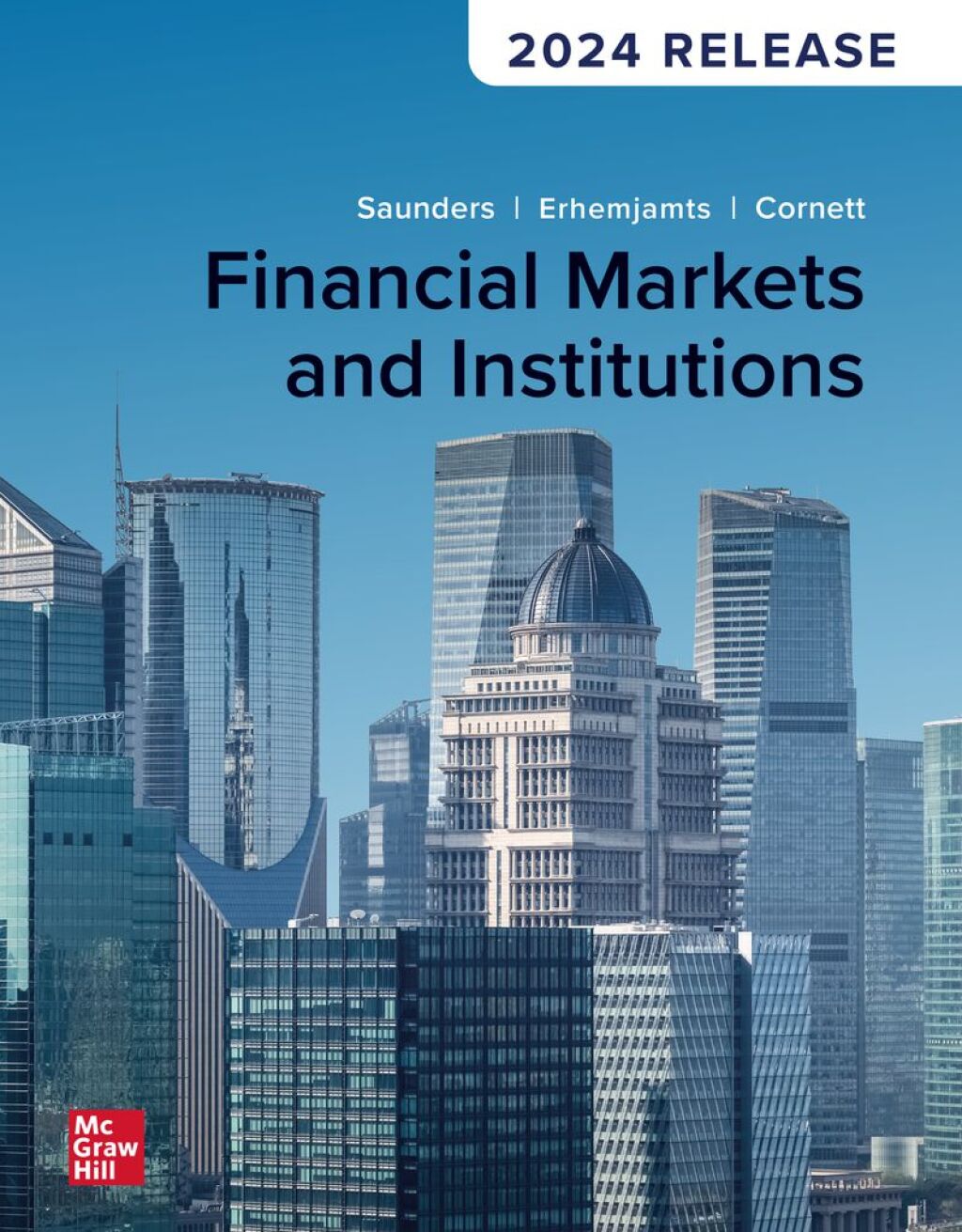 9781264098712.jpg SOLUTION MANUAL FOR Financial Markets and Institutions 2024 Anthony Saunders - ANSWERS ALL CHAPTERS PDF - Image 1