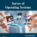 SOLUTION MANUAL FOR Survey of Operating Systems, 7th Edition Holcombe - ANSWERS ALL CHAPTERS PDF