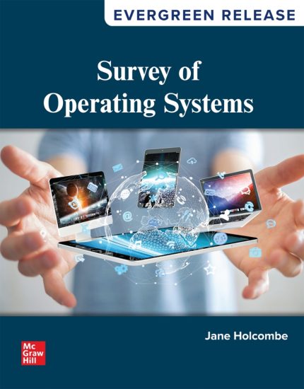 SOLUTION MANUAL FOR Survey of Operating Systems, 7th Edition Holcombe - ANSWERS ALL CHAPTERS PDF