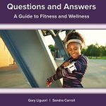 TESTBANK FOR Questions and Answers A Guide to Fitness and Wellness 2024 By Gary Liguori - QUESTIONS ALL CHAPTERS PDF