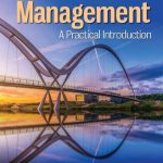 TESTBANK FOR Management A Practical Introduction 2024 By Angelo Kinicki - QUESTIONS ALL CHAPTERS PDF