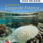 SOLUTION MANUAL FOR Fundamentals of Corporate Finance 2024 Stephen Ross - ANSWERS ALL CHAPTERS PDF