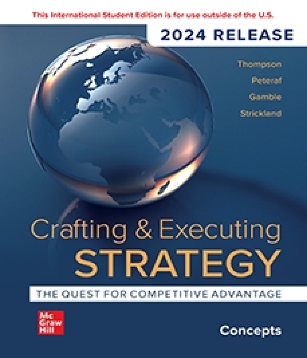 9781264594412.jpg TESTBANK FOR Crafting and Executing Strategy Concepts 2024 24 edition By Arthur Thompson - QUESTIONS ALL CHAPTERS PDF - Image 1