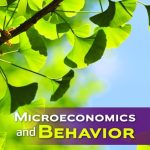 SOLUTION MANUAL FOR Microeconomics and Behavior 2024 Robert Frank - ANSWERS ALL CHAPTERS PDF