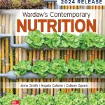 TESTBANK FOR Wardlaw's Contemporary Nutrition 2024 By Angela Collene - QUESTIONS ALL CHAPTERS PDF