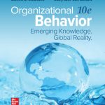 TESTBANK FOR Organizational Behavior Emerging Knowledge. Global Reality Tenth edition By Steven McShane - QUESTIONS ALL CHAPTERS PDF