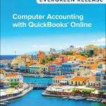 SOLUTION MANUAL FOR Computer Accounting with QuickBooks Online, 4th Edition By Donna Kay - ANSWERS ALL CHAPTERS PDF