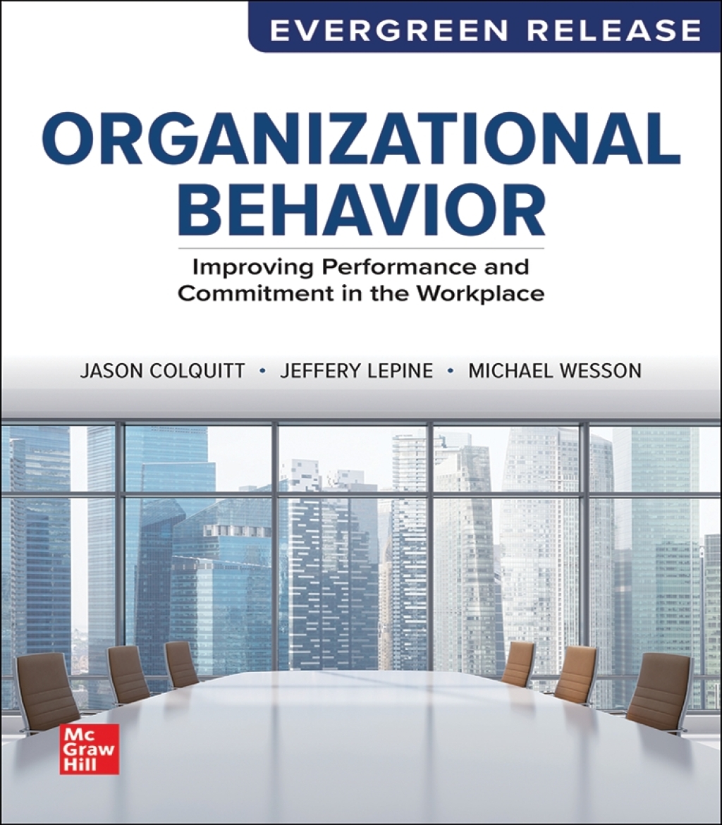 9781265375034.jpg TESTBANK FOR Organizational Behavior Improving Performance and Commitment in the Workplace Eight edition By Jason Colquitt - QUESTIONS ALL CHAPTERS PDF - Image 1