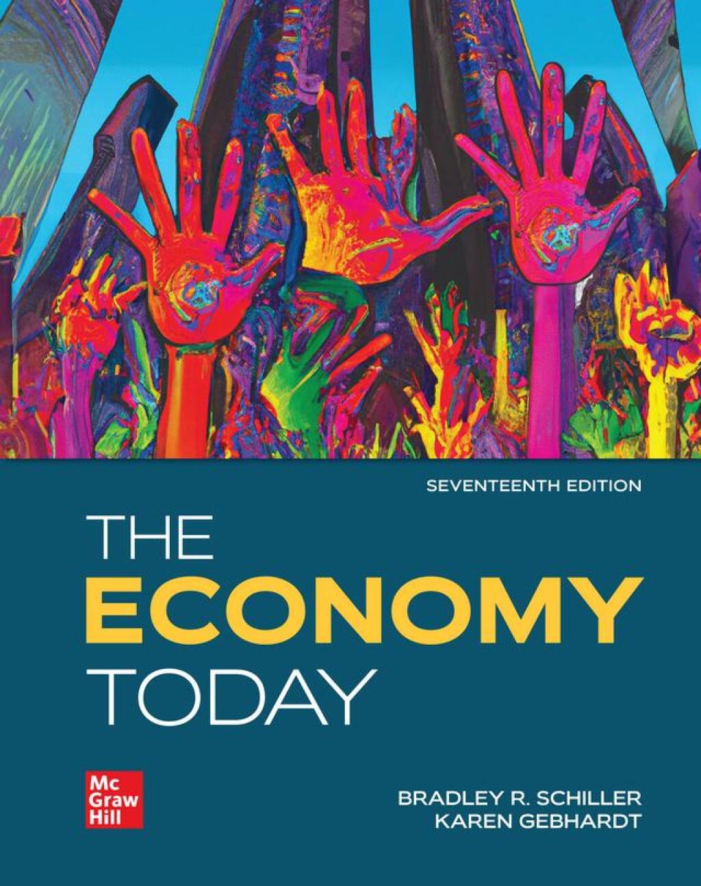 The Economy Today SOLUTION MANUAL FOR The Economy Today, 17th Edition Bradley Schiller - ANSWERS ALL CHAPTERS PDF - Image 1