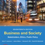 TESTBANK FOR Business and Society Stakeholders, Ethics, Public Policy, 17th Edition By Anne Lawrence - QUESTIONS ALL CHAPTERS PDF