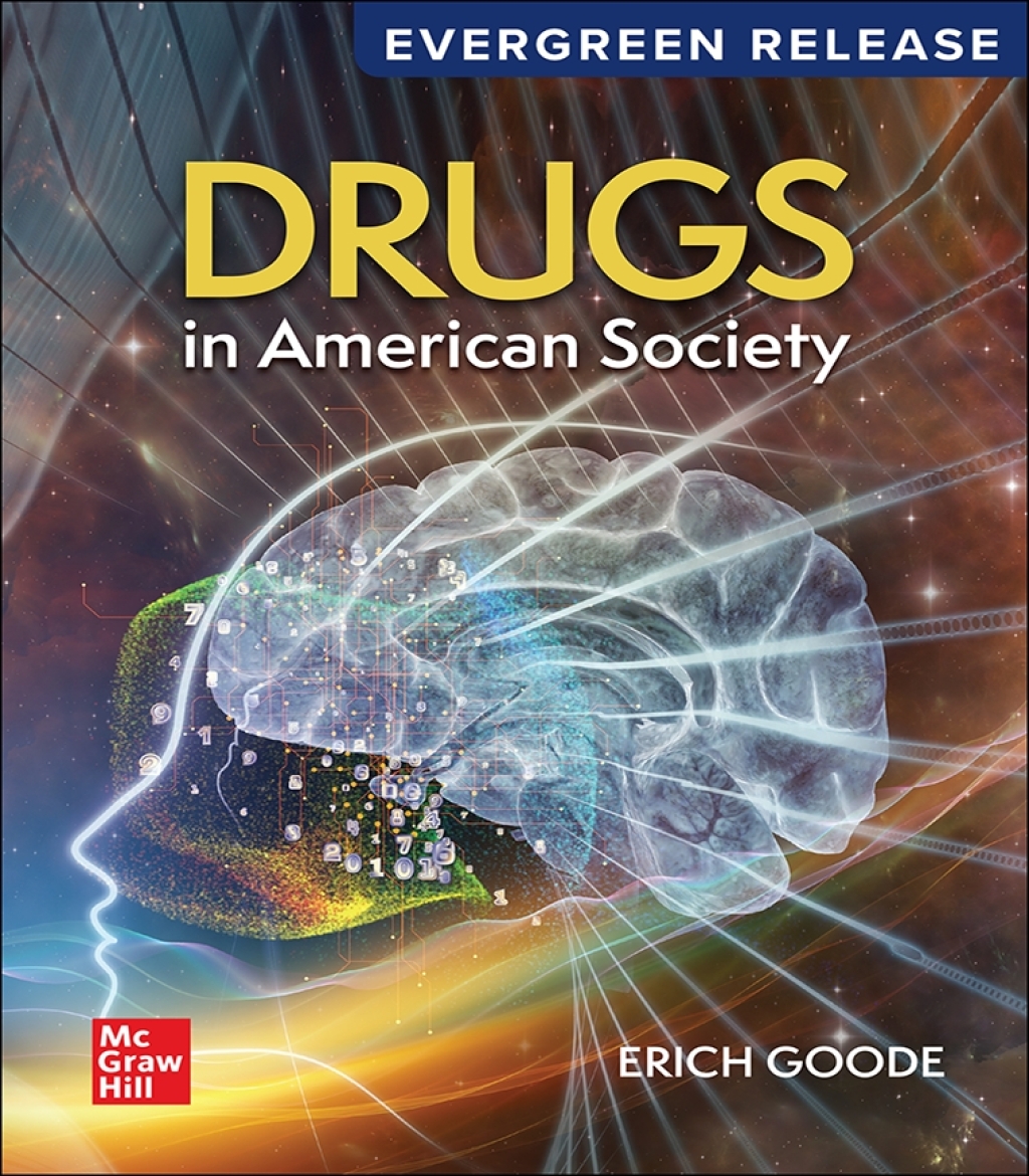 9781265684075.jpg TESTBANK FOR Drugs in American Society, 11th Edition By Erich Goode - QUESTIONS ALL CHAPTERS PDF - Image 1