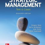 TESTBANK FOR Strategic Management Text and Cases Eleventh edition By Gregory Dess - QUESTIONS ALL CHAPTERS PDF