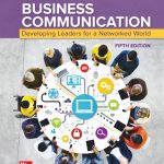 TESTBANK FOR Business Communication Developing Leaders for a Networked World Fifth edition By Peter Cardon - QUESTIONS ALL CHAPTERS PDF