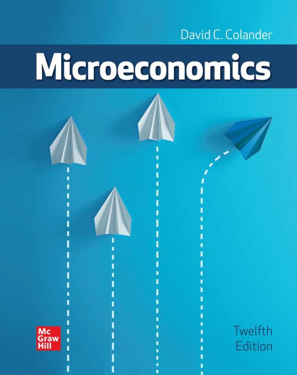 Microeconomics SOLUTION MANUAL FOR Microeconomics, 12th Edition David Colander - ANSWERS ALL CHAPTERS PDF - Image 1