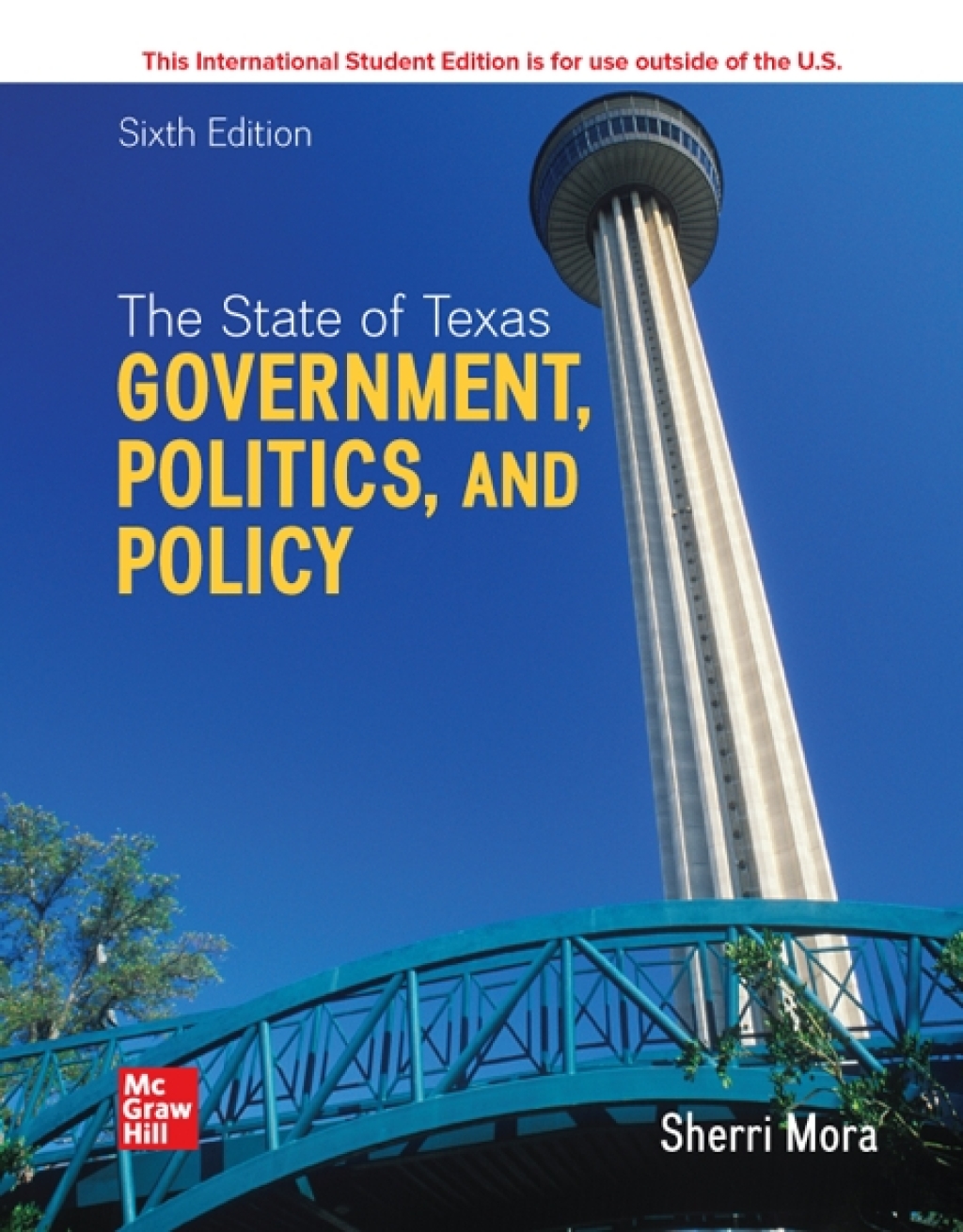 9781266478543.jpg TESTBANK FOR The State of Texas Government, Politics, and Policy, 6th Edition Sherri Mora - QUESTIONS ALL CHAPTERS PDF - Image 1