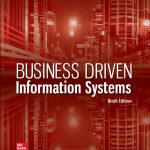 TESTBANK FOR Business Driven Information Systems, 9th Edition By Paige Baltzan - QUESTIONS ALL CHAPTERS PDF