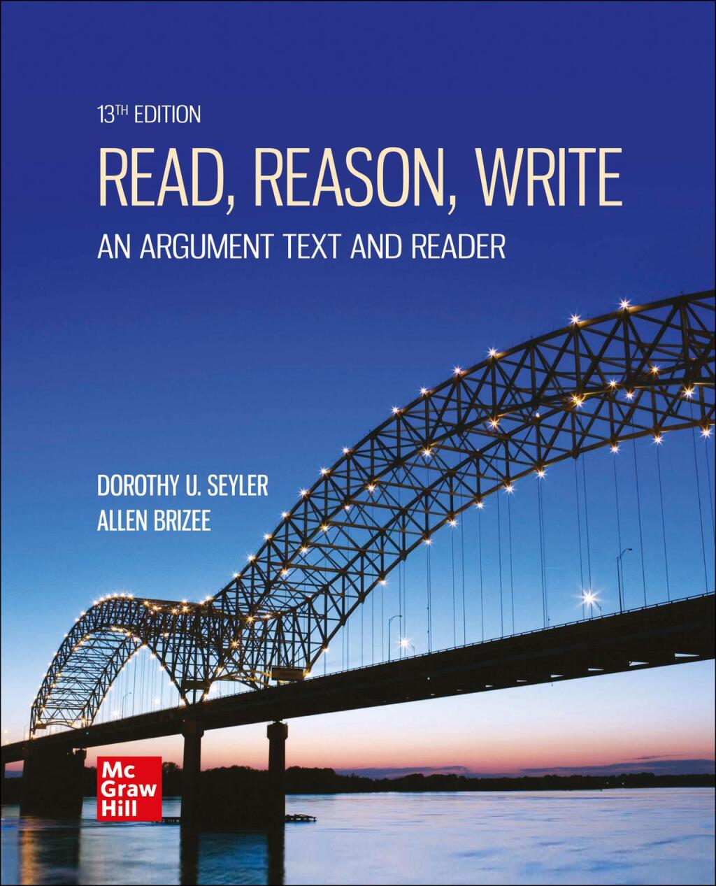 9781266695353.jpg SOLUTION MANUAL FOR Read, Reason, Write, 13th Edition Dorothy Seyler - ANSWERS ALL CHAPTERS PDF - Image 1