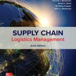 SOLUTION MANUAL FOR Supply Chain Logistics Management, 6th Edition By Donald Bowersox - ANSWERS ALL CHAPTERS PDF