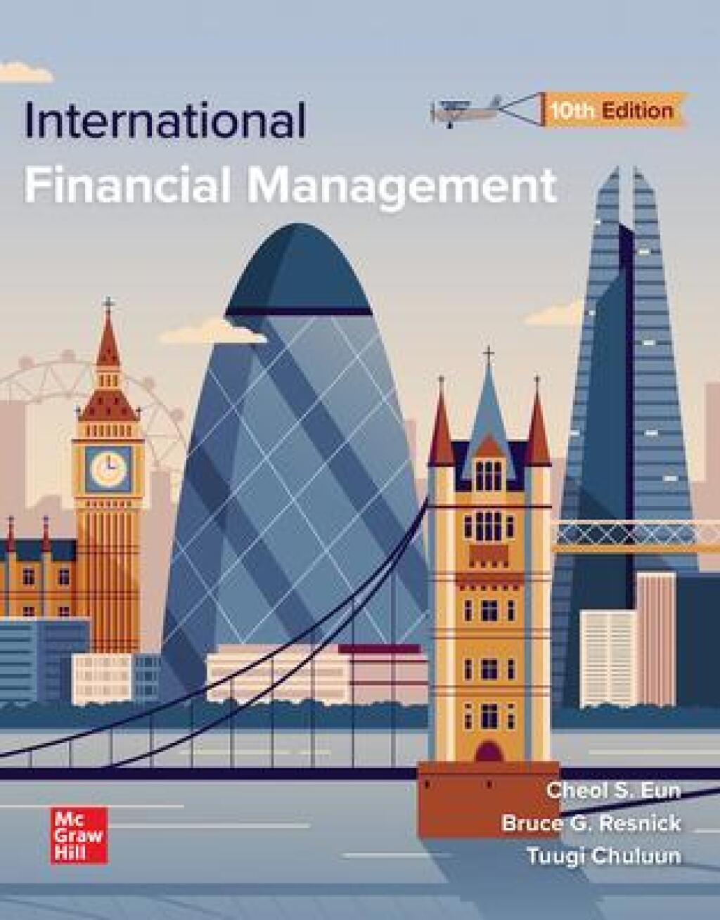 9781266824739.jpg SOLUTION MANUAL FOR International Financial Management, 10th Edition Cheol Eun - ANSWERS ALL CHAPTERS PDF - Image 1