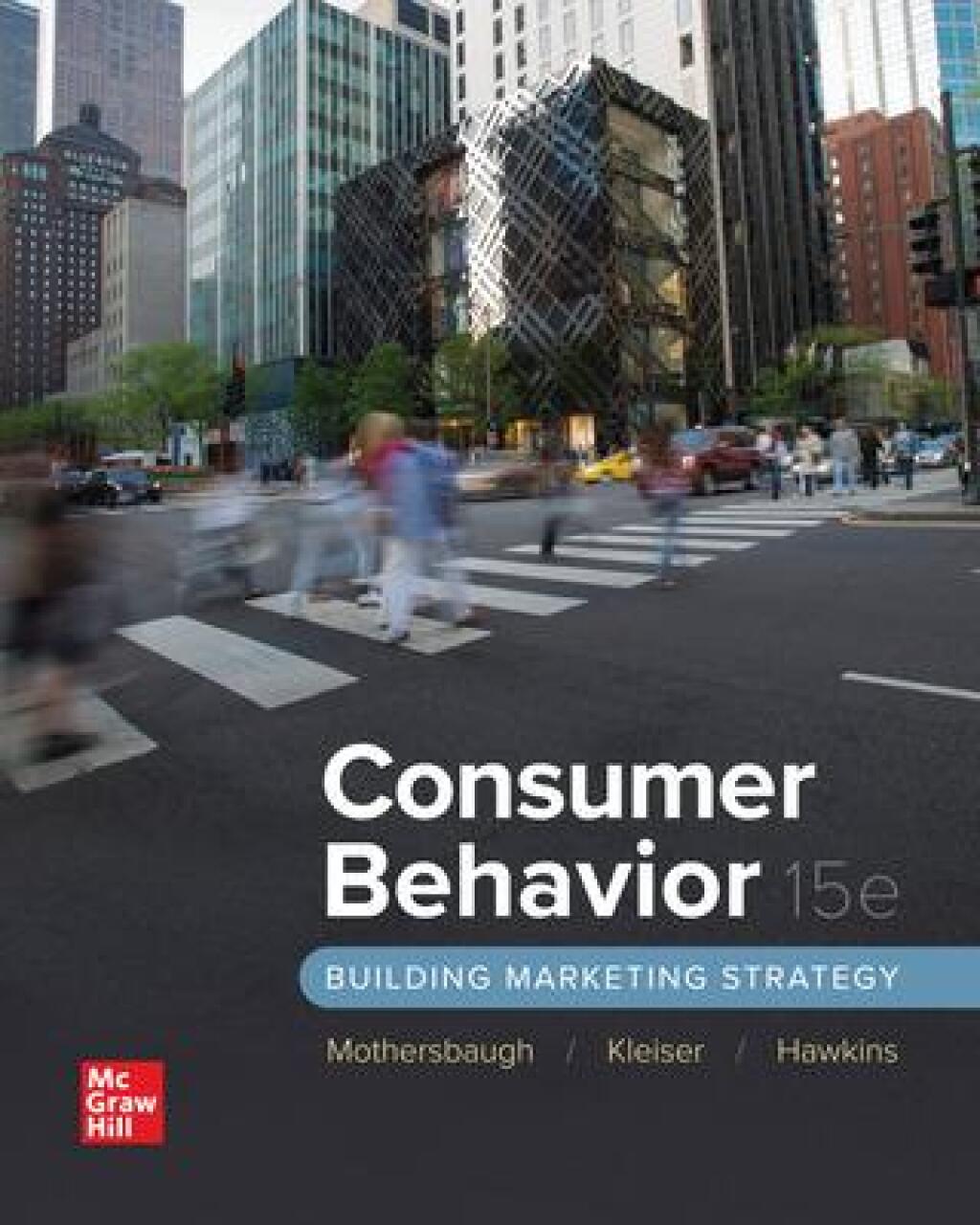9781266827174.jpg TESTBANK FOR Consumer Behavior Building Marketing Strategy, 15th Edition By David Mothersbaugh - QUESTIONS ALL CHAPTERS PDF - Image 1