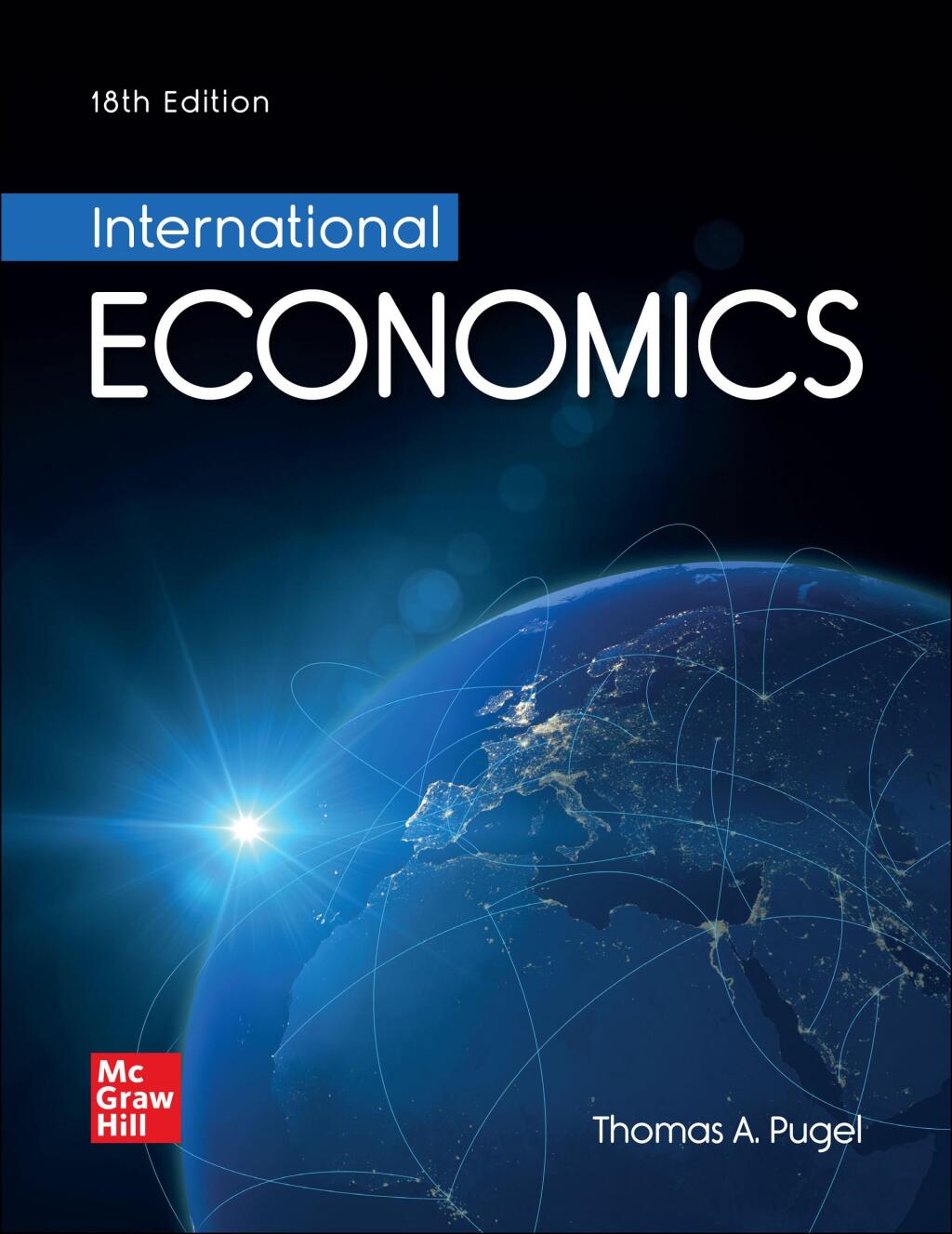 9781266833410.jpg TESTBANK FOR International Economics, 18th Edition Thomas Pugel - QUESTIONS ALL CHAPTERS PDF - Image 1